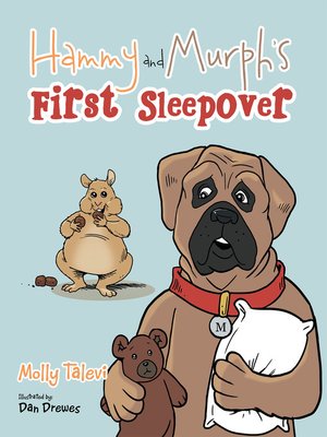 cover image of Hammy and Murph's First Sleepover